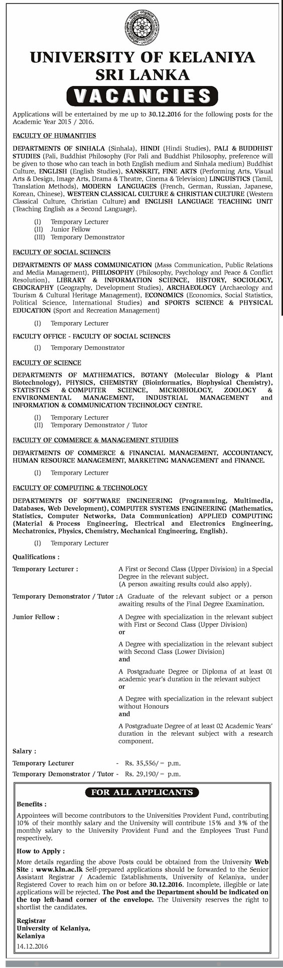 Temporary Lecturer, Junior Fellow, Temporary Demonstrator - University of Kelaniya	